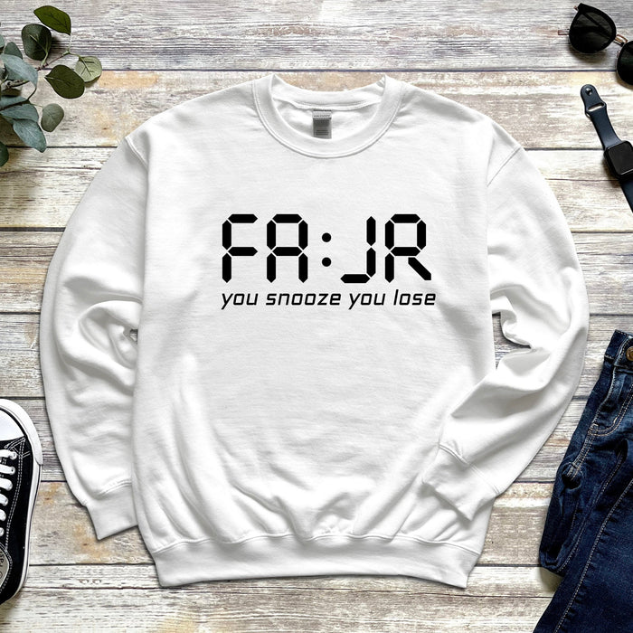 Fajr You Snooze You Lose Sweatshirt