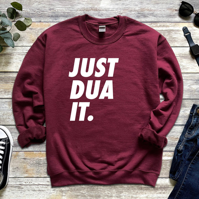 Just Dua It Sweatshirt