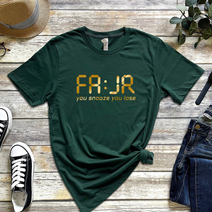 GOLD Fajr You Snooze You Lose T-Shirt