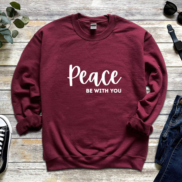 Peace Be With You Sweatshirt