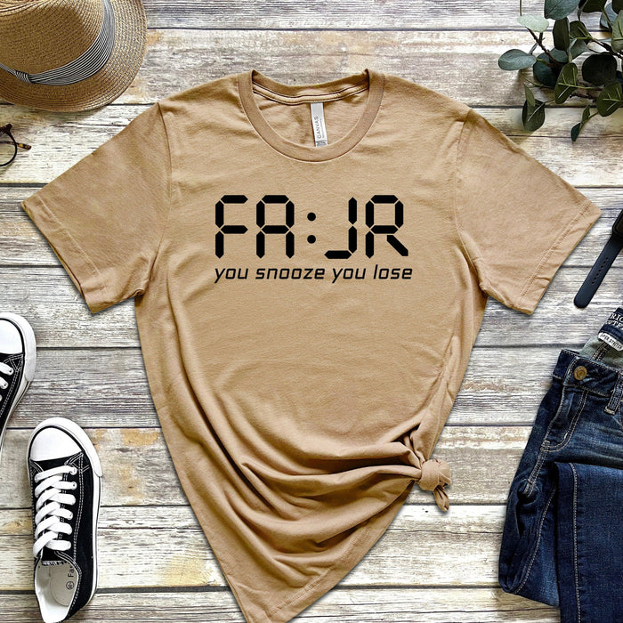 Fajr You Snooze You Lose T-Shirt