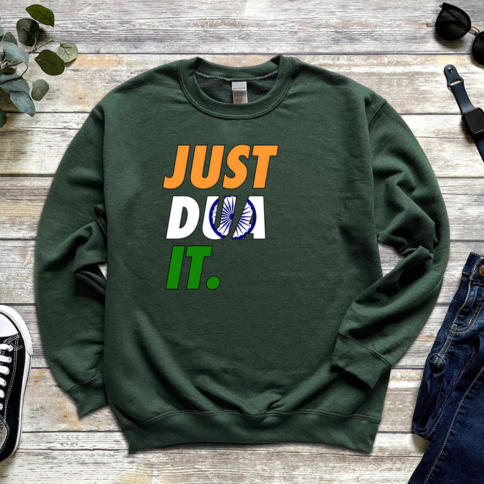 Just Dua It India Flag Sweatshirt