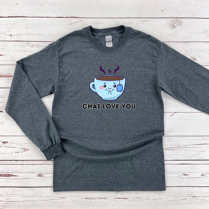 Chai Love You Long Sleeve Shirt