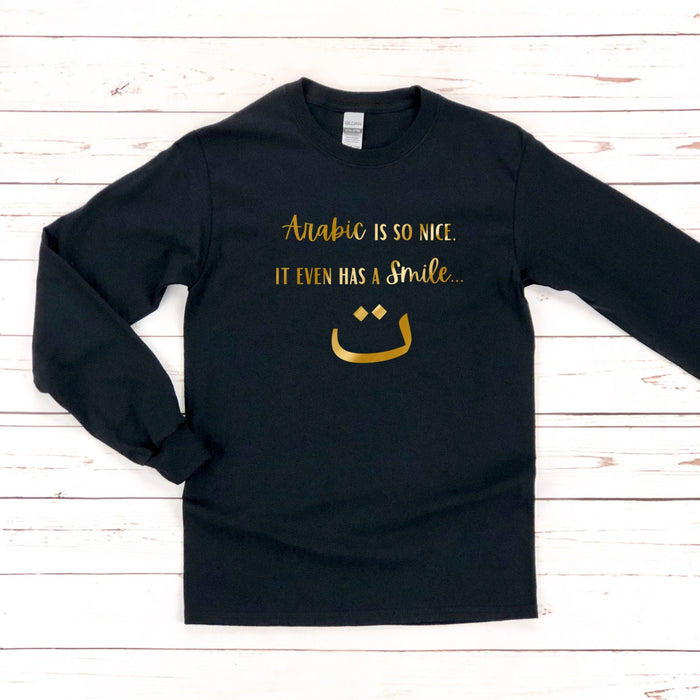 GOLD Arabic is So Nice It Even Has A Smile ت Long Sleeve Shirt