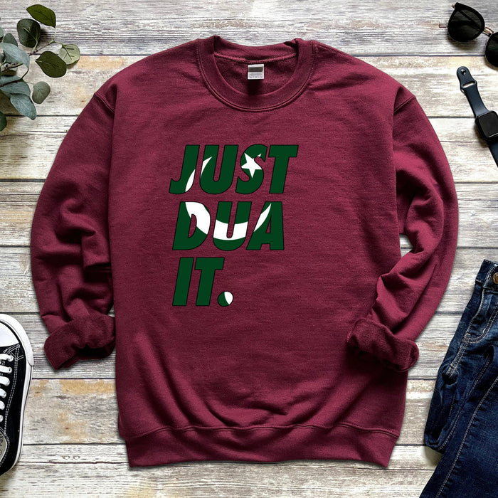 Just Dua It Pakistan Flag Sweatshirt