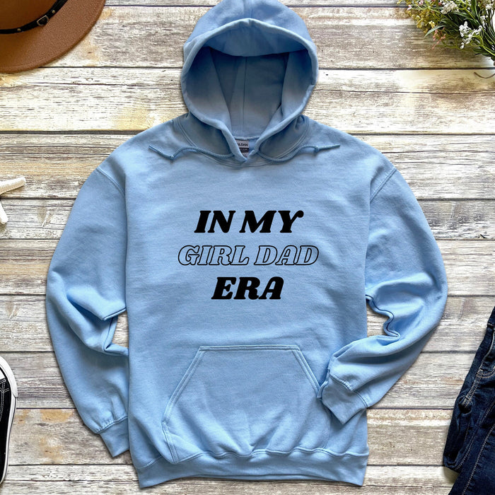 In My Girl Dad Era Hoodie