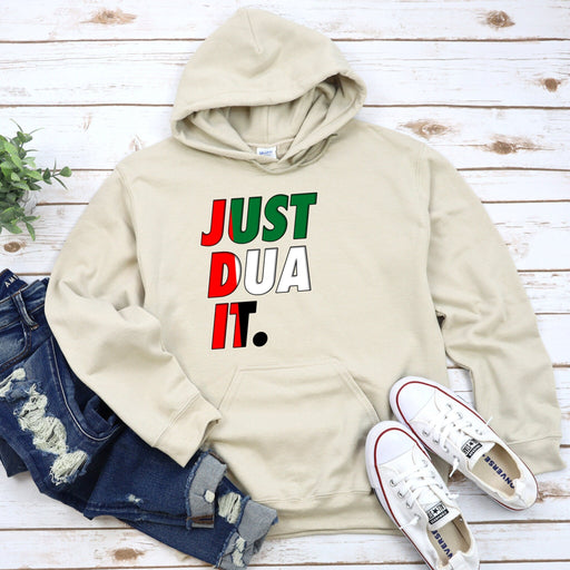 a sweatshirt that says just dua it on it