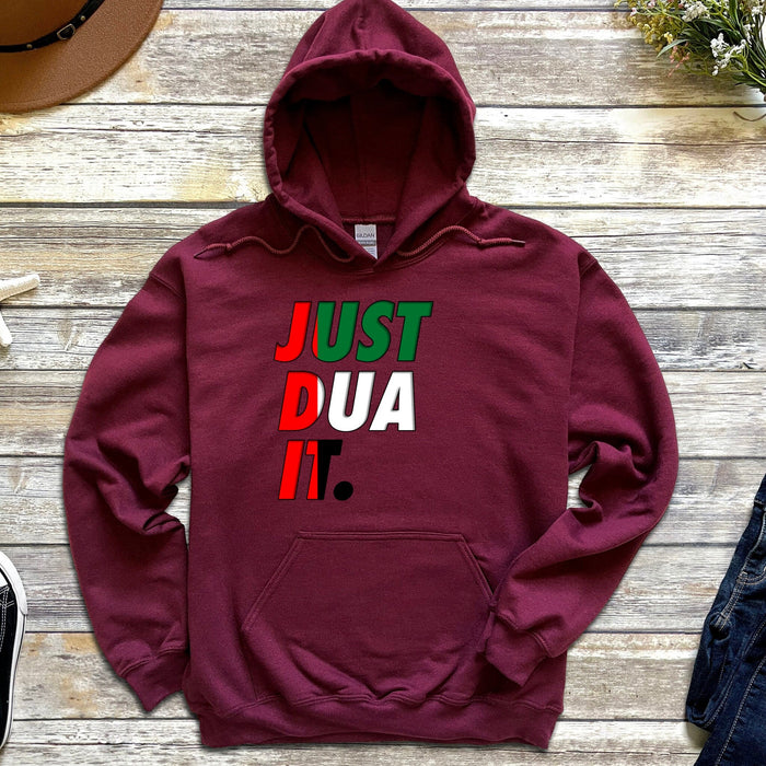 a maroon hoodie that says just dua it