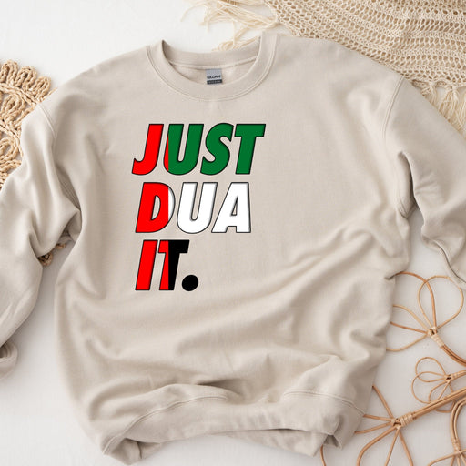 a sweatshirt that says just dua it on it